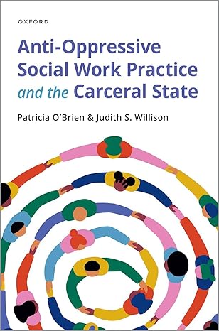 Anti-Oppressive Social Work Practice and the Carceral State - Orginal Pdf